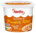 RILLETTES DE POULET RÔTI - NETTO en promo chez Netto RILLETTES DE POULET RÔTI - NETTO dans le catalogue Netto