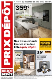 Prospectus Brico Dépôt à Contigny: "PRIX DÉPÔT", 24} pages, 07/06/2024 - 27/06/2024