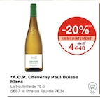 A.O.P. Cheverny blanc - Paul Buisse dans le catalogue Monoprix