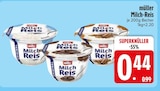 Milch-Reis im EDEKA Prospekt Milch-Reis von müller im aktuellen EDEKA Prospekt für 0,44 €