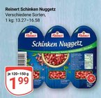 Schinken Nuggetz im Angebot bei GLOBUS in Hürth Schinken Nuggetz Angebote von Reinert bei GLOBUS Hürth für 1,99 €