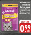 Aktuelle Katzenfutter Angebote bei EDEKA in Düsseldorf Aktuelles whiskas Angebot bei EDEKA in Düsseldorf ab 0,99 €