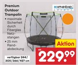 Premium Outdoor Trampolin Angebote von Kinetic Sports bei Netto Marken-Discount Zwickau für 229,99 €