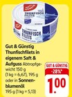 Aktuelles Thunfischfilets in eigenem Saft & Aufguss Angebot bei EDEKA in Heilbronn ab 1,00 €