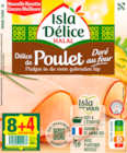 DÉLICE DE POULET HALAL ISLA DÉLICE - ISLA DELICE en promo à 3,95 € chez Auchan Hypermarché DÉLICE DE POULET HALAL ISLA DÉLICE - ISLA DELICE dans le catalogue Auchan Hypermarché