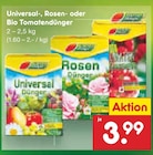 Universal- oder Rosen- oder Bio Tomatendünger Angebote bei Netto Marken-Discount Fürth für 3,99 €