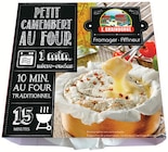 Petit Camembert au Four - E. GRAINDORGE en promo chez Intermarché Super Soissons à 6,50 €