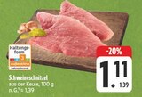 Aktuelle Schweinefleisch Angebote bei EDEKA in Fürth Aktuelles Schweineschnitzel Angebot bei EDEKA in Fürth ab 1,11 €