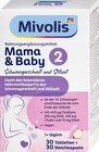 Mama & Baby 2,Tabletten 30 St + Weichkapseln 30 St von Mivolis im aktuellen dm-drogerie markt Prospekt für 5,45 €