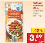 Geflügel Bratwurst Minis von  im aktuellen Netto Marken-Discount Prospekt für 3,49 €