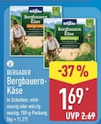 Bergbauern Käse würzig-nussig von Bergader für 1,69 € bei ALDI Nord im Angebot Bergbauern Käse würzig-nussig von Bergader im aktuellen ALDI Nord Prospekt