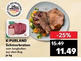 Aktuelles Schmorbraten Angebot bei Kaufland in Cottbus ab 11,49 €