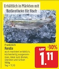 Forelle für 1,11 € bei E center im Angebot Forelle im aktuellen E center Prospekt