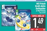 Kraft-Aktiv Duftspüler im EDEKA Prospekt Kraft-Aktiv Duftspüler von WC Frisch im aktuellen EDEKA Prospekt für 1,49 €
