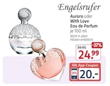 Aurora oder With Love Eau de Parfum Angebote von Engelsrufer bei Rossmann Bochum für 24,99 €