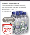Mineralwasser Angebote von GLOBUS bei GLOBUS Erlangen für 2,22 €
