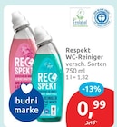 Respekt WC-Reiniger für 0,99 € bei budni im Angebot Respekt WC-Reiniger im aktuellen budni Prospekt