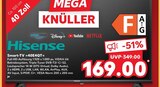 Smart-TV 40E4QT im Angebot bei Kaufland in Buxtehude Smart-TV 40E4QT Angebote von Hisense bei Kaufland Buxtehude für 169,00 €