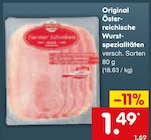 Aktuelles Original Österreichische Wurstspezialitäten Angebot bei Netto Marken-Discount in Karlsruhe ab 1,49 €
