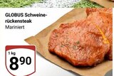 Aktuelles Schweinerückensteak Angebot bei GLOBUS in Koblenz ab 8,90 €