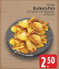 Deftige Bratkartoffeln Angebote bei EDEKA Leverkusen für 2,50 €