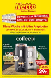 Netto Marken-Discount Prospekt für Maxhütte-Haidhof mit 2 Seiten Netto Marken-Discount Prospekt "Diese Woche mit tollen Angeboten" für Maxhütte-Haidhof, 2 Seiten, 18.05.2026 - 23.05.2026