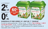 Ail et fines herbes 39% mat.Gr. - BOURSIN à 0,86 € dans le catalogue E.Leclerc
