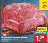 Bugbraten vom Jungbullen Angebote bei Netto Marken-Discount Halberstadt für 1,39 €