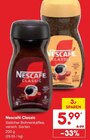 Aktuelle Kaffee Angebote bei Netto Marken-Discount in Neumünster Aktuelles Classic löslicher Bohnenkaffee Angebot bei Netto Marken-Discount in Neumünster ab 5,99 €