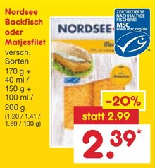 Backfisch oder Matjesfilet bei Netto Marken-Discount in Waiblingen Backfisch oder Matjesfilet im Angebot bei Netto Marken-Discount Waiblingen für 2,39 €