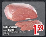 Aktuelles Kalbs-Schnitzel oder -Braten Angebot bei EDEKA in Regensburg ab 1,59 €