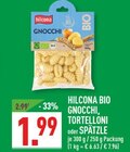 Aktuelles Hilcona Bio Gnocchi, Tortelloni oder Spätzle Angebot bei Marktkauf in Münster ab 1,99 €