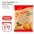 Aktuelle Nüsse Angebote bei GLOBUS in Mannheim Aktuelles Mandeln Angebot bei GLOBUS in Mannheim ab 1,99 €