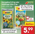 Hornspäne 2,5 kg oder Volldünger blau 5 kg Angebote bei Netto Marken-Discount Emden für 5,99 €