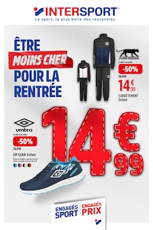 Prospectus Intersport à Portet-sur-Garonne, "ÊTRE MOINS CHER POUR LA RENTRÉE", 28 pages de promos valables du 29/07/2024 au 15/09/2024