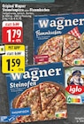 Steinofenpizza Angebote von Wagner bei E center Dortmund für 1,59 €