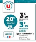 Super U Magrie - Promo 25 Serviettes Promo 25 Serviettes à 3,19 € dans le catalogue Super U à Magrie