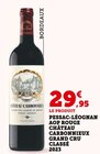 Promo Pessac-Léognan AOP rouge Grand Cru Classé 2023 à 29,95 € dans le catalogue Super U à Saint-Langis-lès-Mortagne