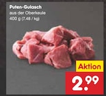 Aktuelles Puten-Gulasch Angebot bei Netto Marken-Discount in Düsseldorf ab 2,99 €