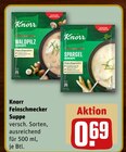 Feinschmecker Suppe von Knorr im aktuellen REWE Prospekt für 0,69 €