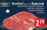 EDEKA Wachtendonk - Roastbeef auch als Rumpsteak Angebot im Prospekt Roastbeef auch als Rumpsteak bei EDEKA im Wachtendonk Prospekt für 2,79 €
