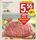 Thüringer Mett Angebote von Bauern Gut bei WEZ Bad Oeynhausen für 5,55 €