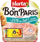 Jambon Le Bon Paris -25 % de sel - Herta en promo chez Lidl Metz à 3,15 €