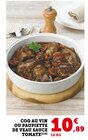 Coq au vin ou paupiette de veau sauce tomate en promo chez U Express Brest à 10,89 €