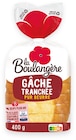 Promo GACHE PUR BEURRE TRANCHEE LA BOULANGERE à 2,17 € dans le catalogue Super U à Longues