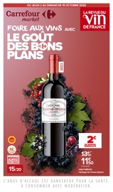 Prospectus Supermarchés Carrefour Market en cours à Saint-Cyr-sur-Loire et alentours, "FOIRE AUX VINS AVEC LE GOÛT DES BONS PLANS", 76 pages, 02/10/2025 - 19/10/2025 Catalogue Supermarchés Carrefour Market en cours à Saint-Cyr-sur-Loire et alentours, "FOIRE AUX VINS AVEC LE GOÛT DES BONS PLANS", 76 pages, 02/10/2025 - 19/10/2025