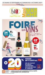 Prospectus Bi1, "FOIRE AUX VINS" à Luzy et alentours, 13 pages, 23/09/2025 - 05/10/2025 Catalogue Bi1 "FOIRE AUX VINS" à Luzy et alentours, 13 pages, 23/09/2025 - 05/10/2025
