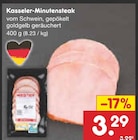 Aktuelles Kasseler-Minutensteak Angebot bei Netto Marken-Discount in Paderborn ab 3,29 €