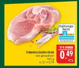 Schweineschulterstücke im Angebot bei Marktkauf in Plauen Schweineschulterstücke Angebote bei Marktkauf Plauen für 0,49 €
