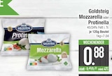 Mozzarella Angebote von Goldsteig bei E center Regensburg für 0,88 €